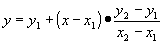 y=y1+(x-x1)*(y2-y1)/(x2-x1)