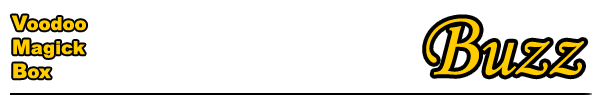  Voodoo Magick Box - Buzz 