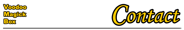  Voodoo Magick Box - Contact 