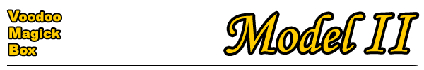  Voodoo Magick Box - Model II 