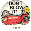 DON'T BLOW IT!