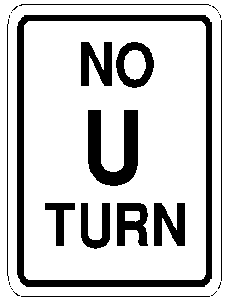 No U turn road sign